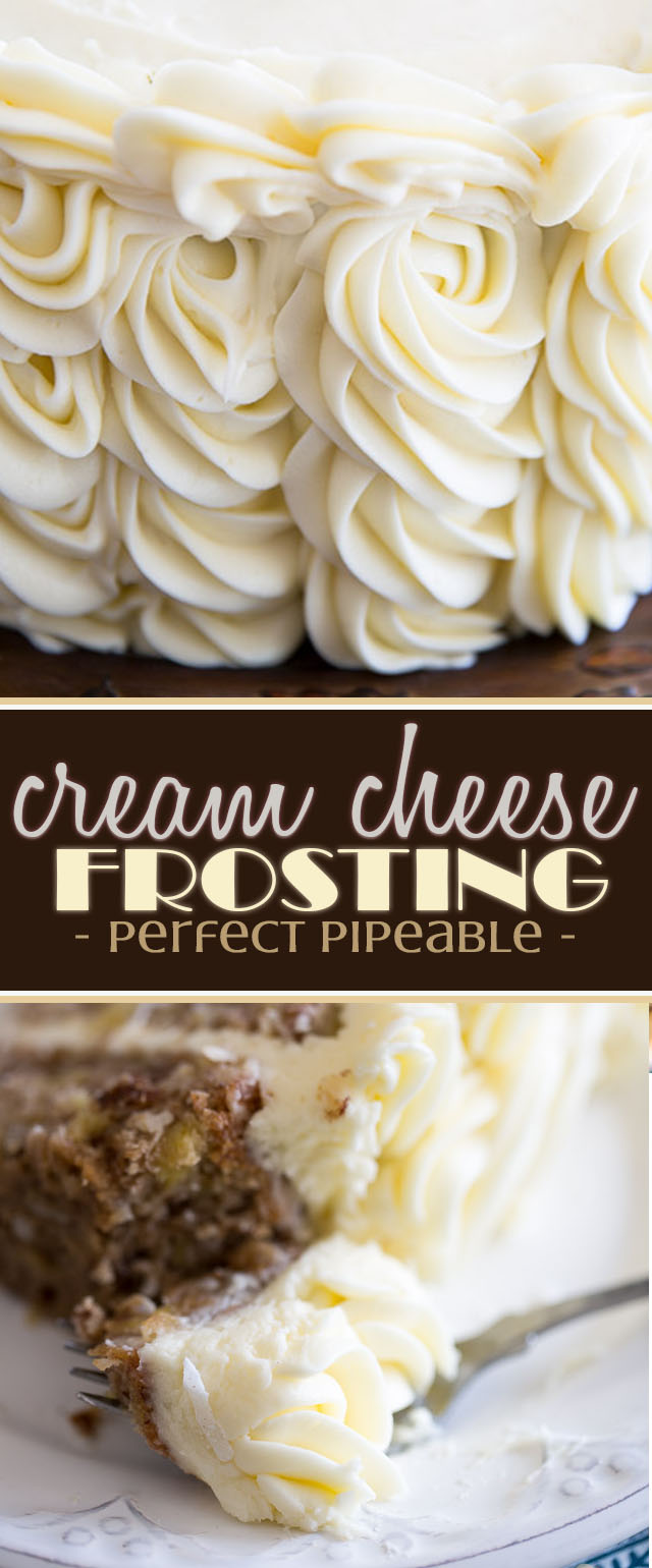 A Pipeable Cream Cheese Frosting sturdy enough to be used for piping perfect swirls onto cakes and cupcakes that tastes so good you'll want to bathe in it!